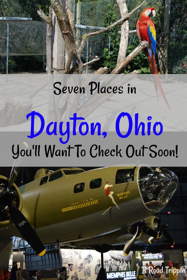 Seven places in Dayton, Ohio you’ll want to check out soon!